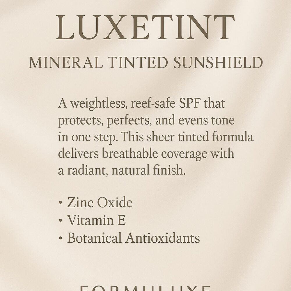 LuxeTint Mineral Tinted SunShield
