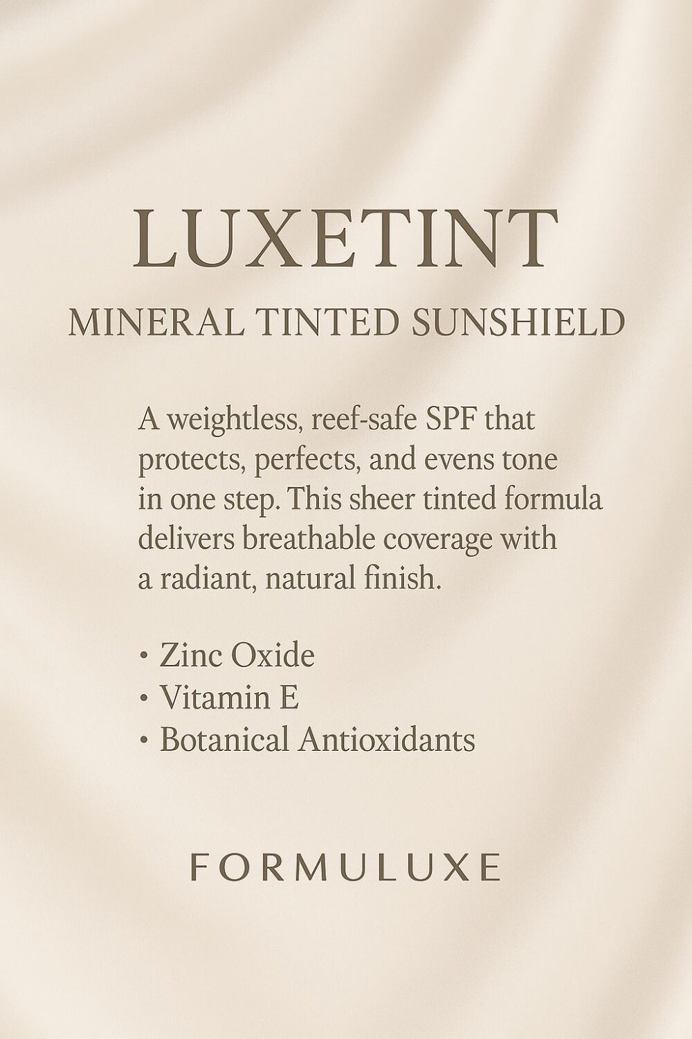 LuxeTint Mineral Tinted SunShield